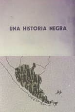 Poster for Una historia negra