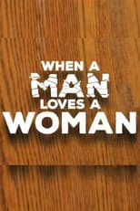 Poster for When a Man Loves a Woman