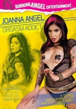 Poster for Joanna Angel Orgasm Addict