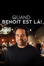 Poster for Quand Benoît est là