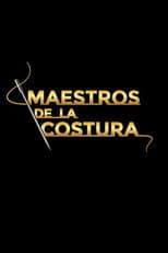 Poster for Maestros de la costura