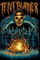 Poster for Tent Burner
