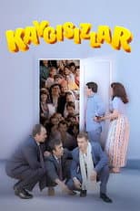 Poster for Kaygısızlar