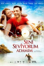 Poster for Seni Seviyorum Adamım