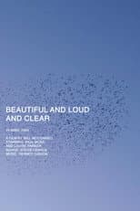 Poster for Beautiful and Loud and Clear