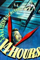 Poster for Fourteen Hours