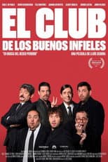 Poster for El club de los buenos infieles