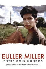 Poster for Euller Miller Between Two Worlds