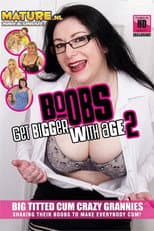 Poster for Boobs Get Bigger with Age 2