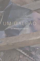 Poster for Um Galpão