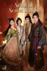 Poster for Seeds of Scarlet Longing