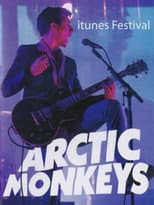 Poster for Arctic Monkeys : iTunes Festival 2013