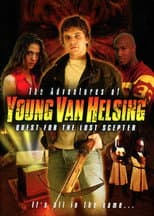 Poster for The Adventures Of Young Van Helsing: Quest For The Lost Scepter