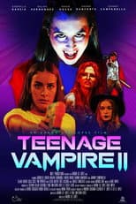 Poster for Teenage Vampire II