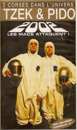 Poster for Tzek et Pido Les Macs Attaquent !