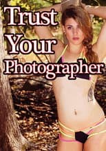 Poster for Trust Your Photographer