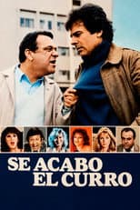 Poster for Se acabó el curro