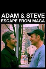 Poster for Adam & Steve: Escape From MAGA