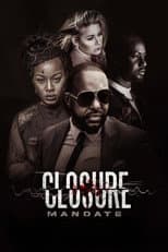 Poster for Closure Mandate