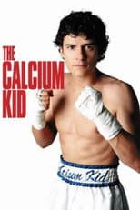 Poster for The Calcium Kid