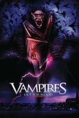 Poster for Vampires: Out for Blood