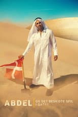 Poster for Abdel og det beskidte spil i Qatar