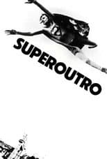 Poster for SuperOutro