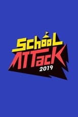 Poster for School Attack 2019