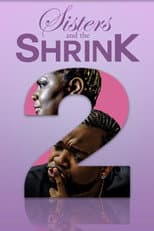 Poster for Sisters and the Shrink 2