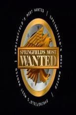 Poster for Springfield's Most Wanted