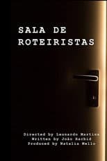 Poster for Sala de Roteiristas