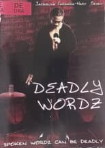 Poster for Deadly Wordz