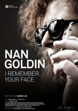 Poster for Nan Goldin: I Remember Your Face