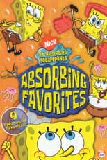 Poster for SpongeBob Squarepants - Absorbing Favorites