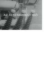 Poster for Az elszabadult idő