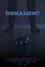 Poster for Ornament