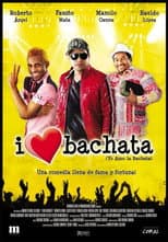 Poster for I Love Bachata