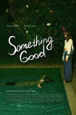 Poster for Something Good