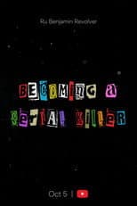 Poster for Becoming A Serial Killer