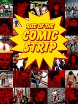 Poster for The Rise of the Comic Strip