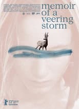 Poster for Memoir of a Veering Storm