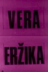 Poster for Vera and Erzika