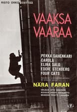 Poster for Vaaksa vaaraa