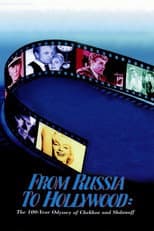 Poster for From Russia to Hollywood: The 100-Year Odyssey of Chekhov and Shdanoff