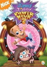 Poster for Jimmy Timmy Power Hour 2: When Nerds Collide