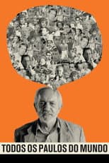 Poster for All Paulos in the World - Paulo José