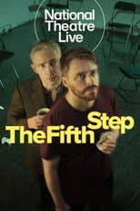 Poster for National Theatre Live: The Fifth Step