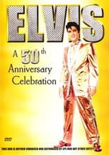 Poster for Elvis: A 50th Anniversary Celebration