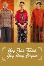 Poster for Yang Patah Tumbuh, Yang Hilang Berganti