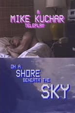 Poster for On a Shore Beneath the Sky